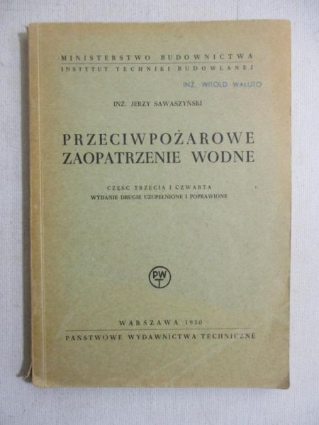Przeciwpożarowe zaopatrzenie wodne, 1950 r.