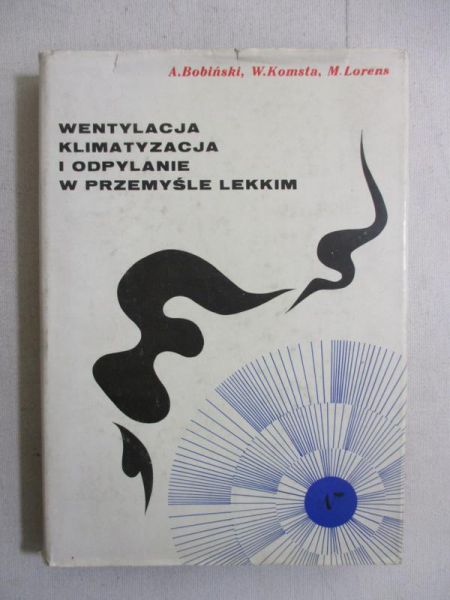 Wentylacja, klimatyzacja i odpylanie w przemyśle lekkim