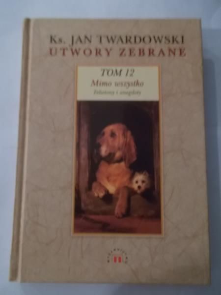 Utwory zebrane, Tom 12