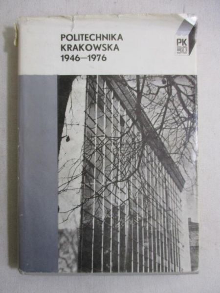 Politechnika Krakowska 1946-1976