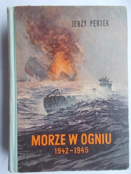 Morze w ogniu 1942-1945