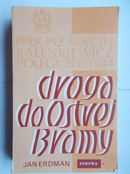 Erdman J. - Droga do ostrej bramy