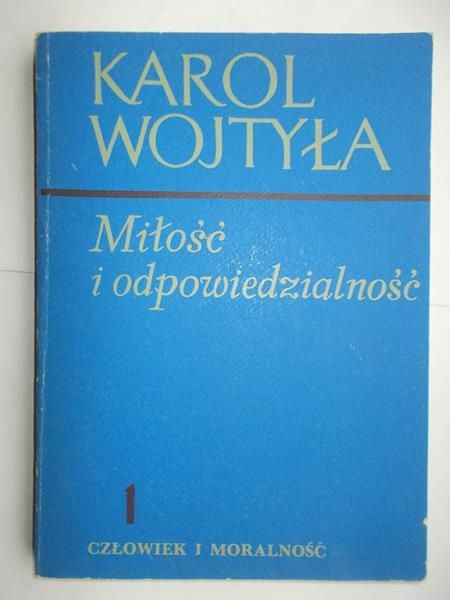 Miłość i odpowiedzialność
