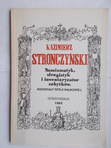 Numizmatyk, sfragistyk i inwentaryzator zabytków