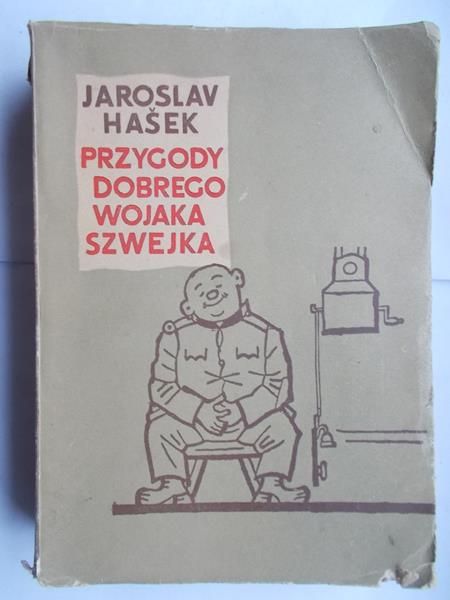 Hasek Jaroslav - Przygody dobrego Wojaka Szwejka