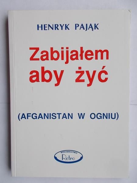 Pająk Henryk - Zabijałem aby żyć
