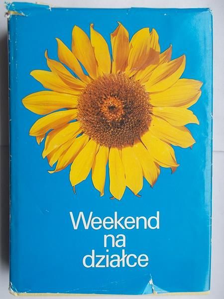 Weekend na działce