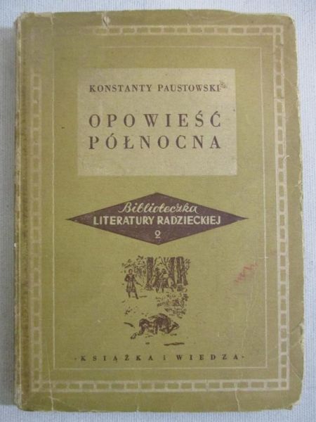Paustowski Konstanty - Opowieść północna