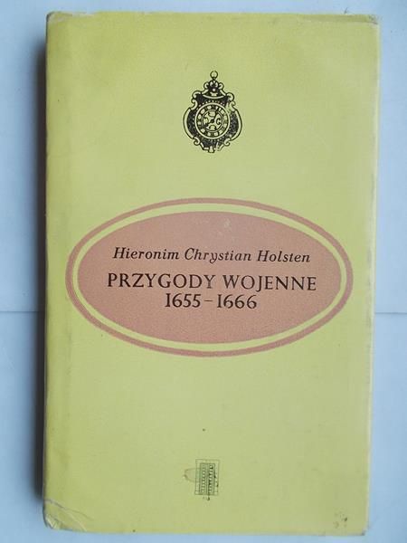 Przygody wojenne 1655-1666