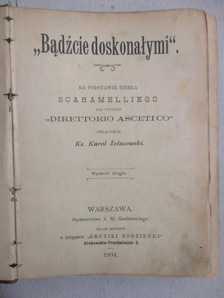 Bądźcie doskonałymi, 1904 r.