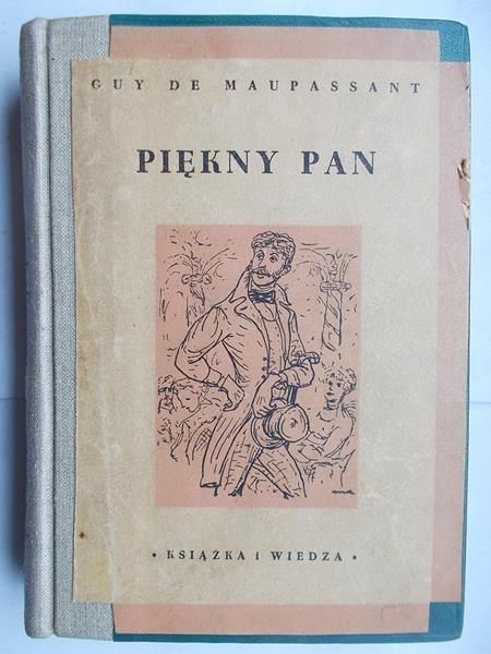 De Maupassant Guy - Piękny Pan