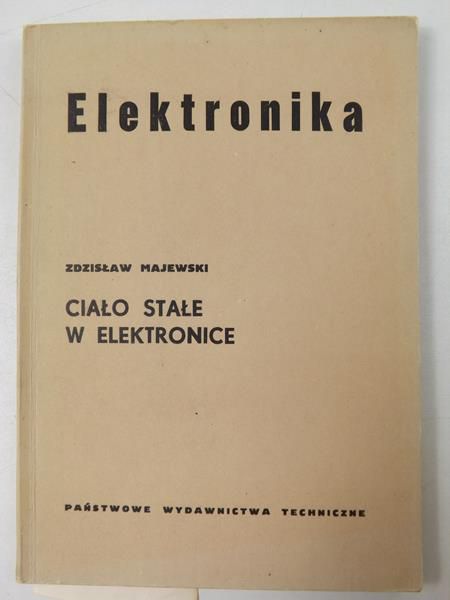 Elektronika. Ciało stałe w elektronice