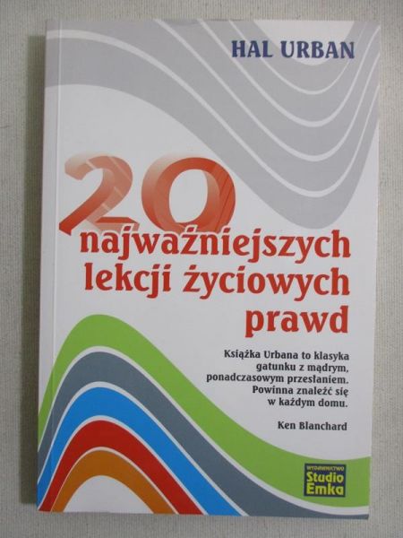 20 najważniejszych lekcji życiowych prawd