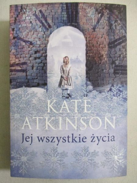 Atkinson Kate - Jej wszystkie życia