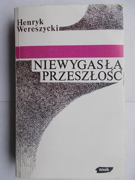 Niewygasła przeszłość
