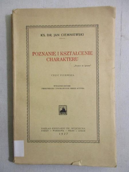Poznanie i kształcenie charakteru, 1927 r.