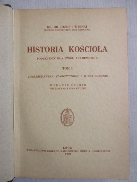 Historia Kościoła, Tom I, 1939 r.
