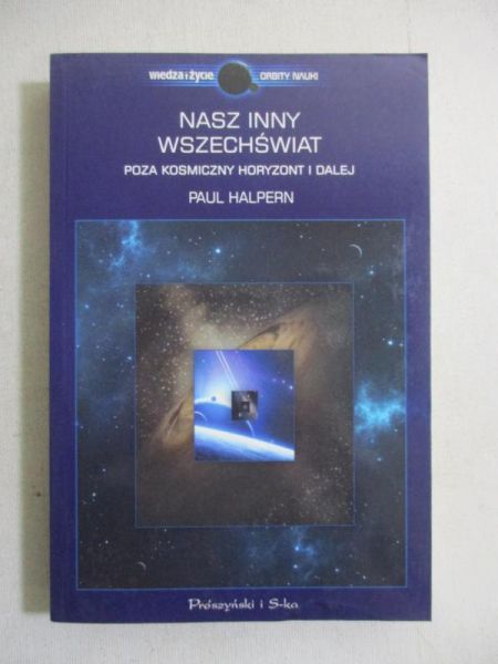 Halpern Paul - Nasz inny wszechświat