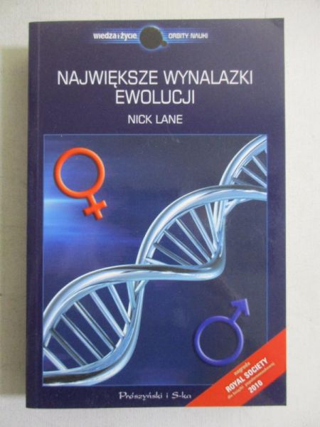 Lane Nick - Największe wynalazki ewolucji