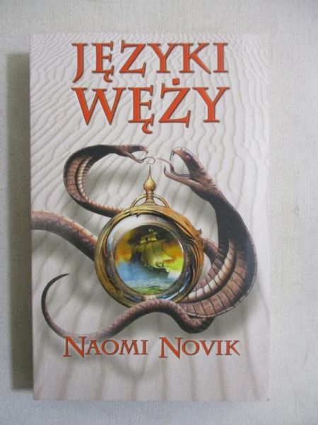 Novik Naomi - Języki węży