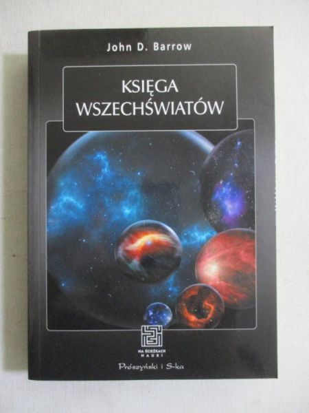 Barrow John D. - Księga wszechświatów