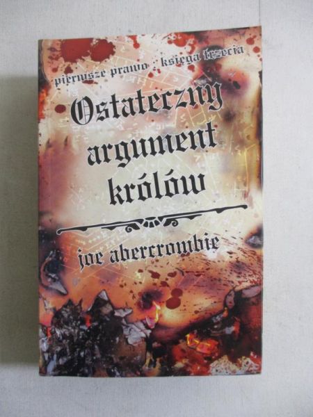 Abercrombie Joe - Ostateczny argument królów