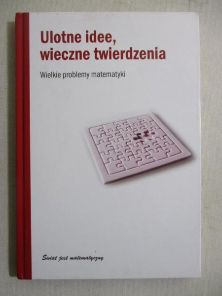 Ulotne idee, wieczne twierdzenia