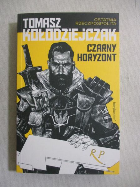 Kołodziejczak Tomasz - Czarny horyzont