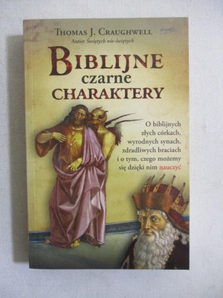 Craughwell Thomas J. - Biblijne czarne charaktery