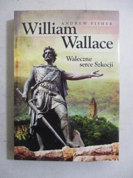 Fisher Andrew - William Wallace