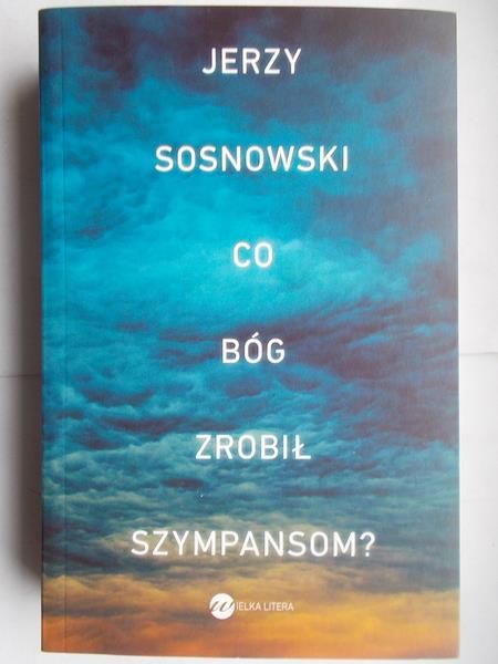 Co Bóg zrobił szympansom