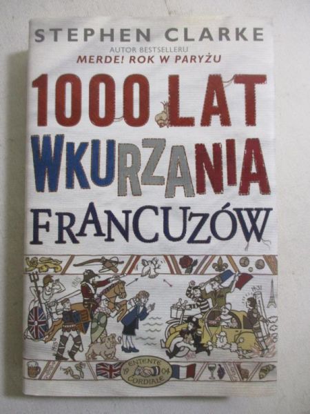 100 lat wkurzania Francuzów