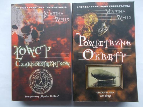 Wells Martha  - Powietrzne okręty / Łowcy czarnoksiężników