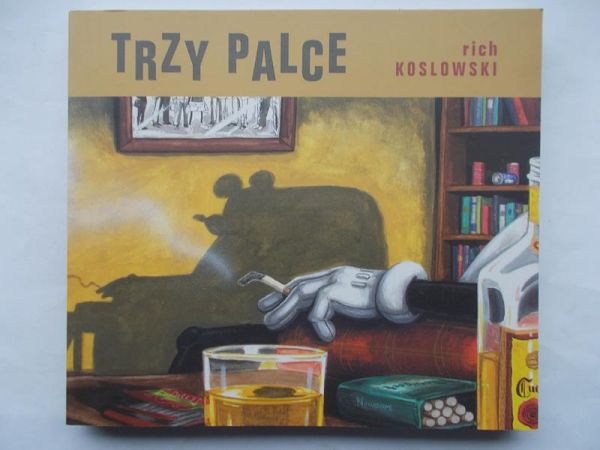 Koslowski Rich - Trzy palce