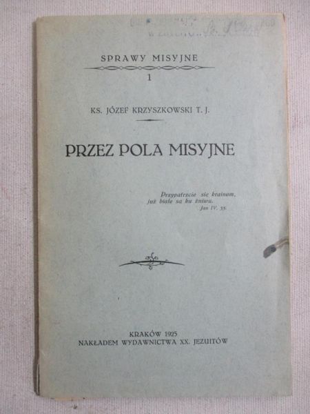 Przez pola misyjne, 1925 r.