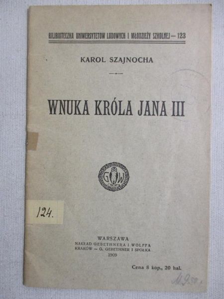 Wnuka króla Jana III, 1909 r.