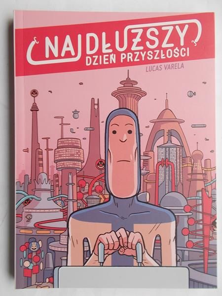 Najdłuższy dzień przyszłości