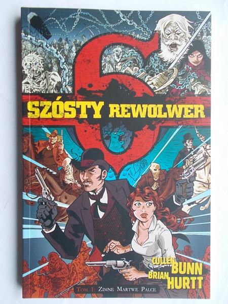 Szósty rewolwer. Tom I