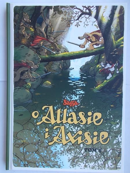 Pau  - Saga o Atlasie i Axisie. Tom 1