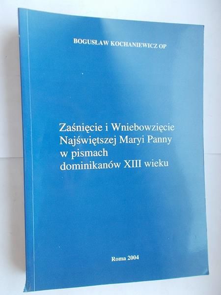 Bogusław(opr. - Zaśnięcie i Wniebowzięcie Najświętszej Maryi Panny w pismach dominikanów XIII wieku