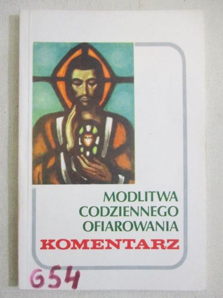 Modlitwa codziennego ofiarowania. Komentarz