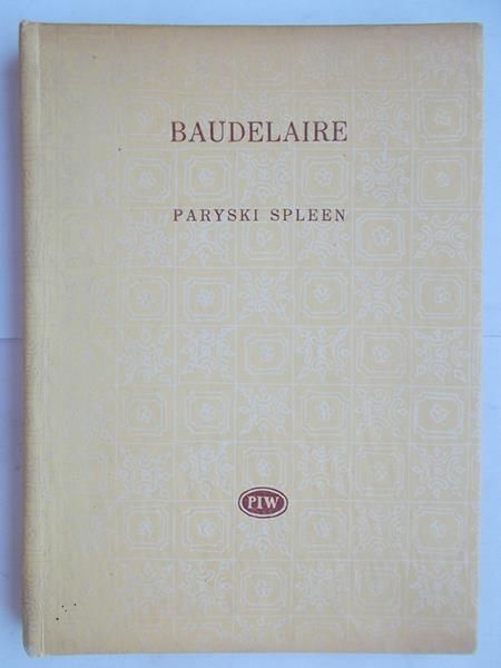 Baudelaire - Kwiaty zła