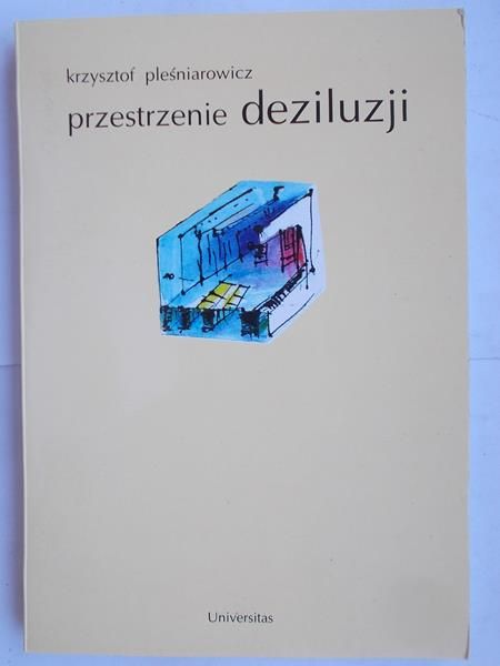 Przestrzenie deziluzji