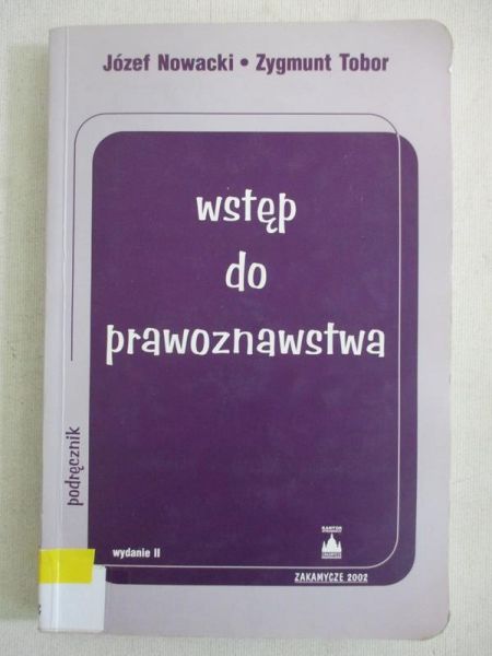 Nowacki Józef - Wstęp do prawoznawstwa