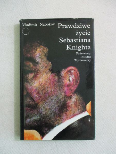 Nabokov Vladimir - Prawdziwe życie Sebastiana Knighta