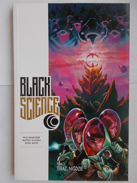 Black science. Tom 2