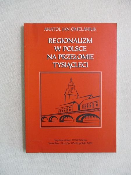 Regionalizm w Polsce na przełomie tysiącleci