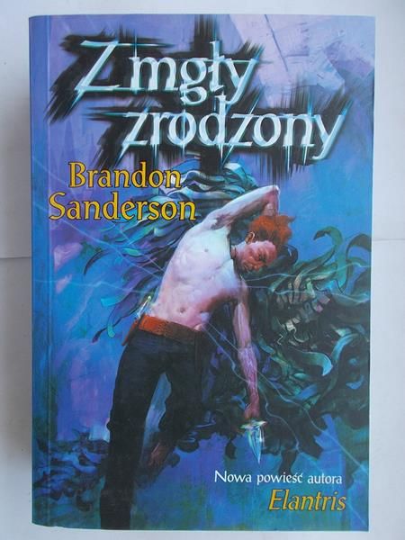 Sanderson Brandon - Z mgły zrodzony