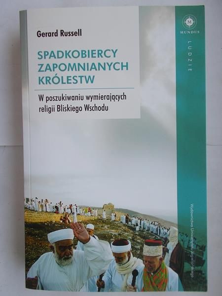 Spadkobiercy zapomnianych królestw