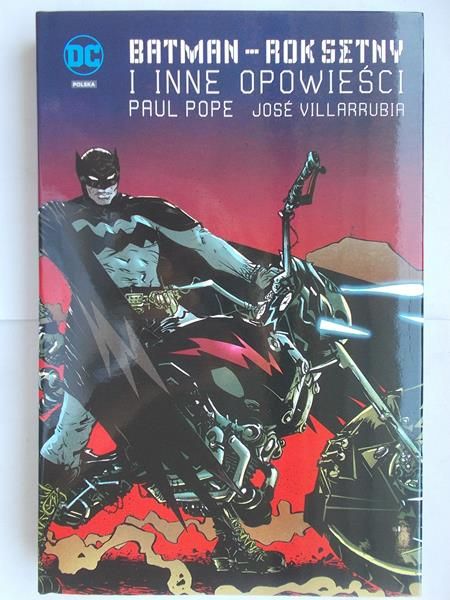 Batman: Rok setny i inne opowieści